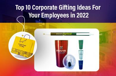 Top 10 Corporate Gifting Ideas For Your Employees In 2022